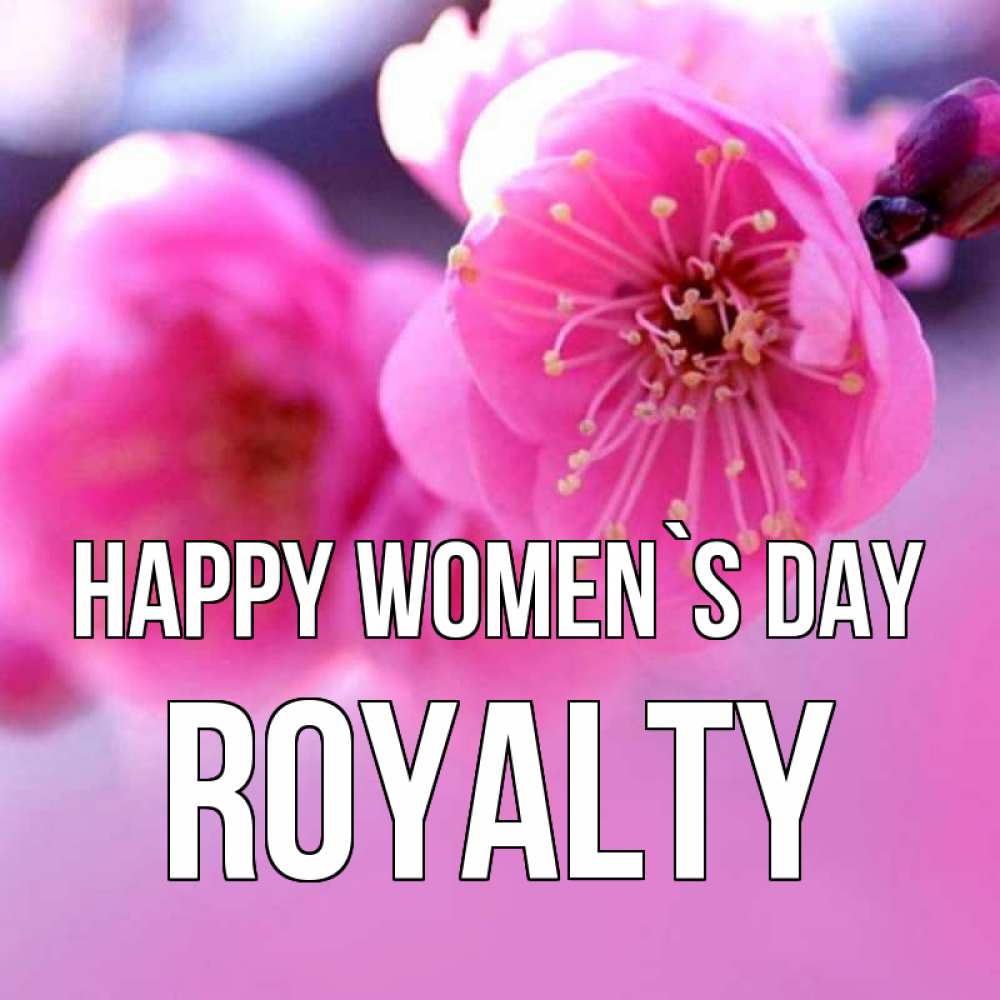 Greetings card с именем, Royalty happy women`s day международный женский день Greetings with text for free download 